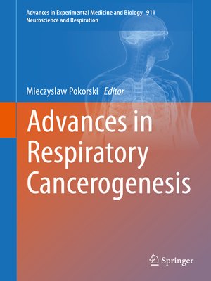 cover image of Advances in Respiratory Cancerogenesis